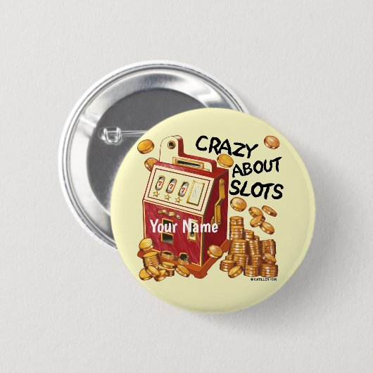Knop voor pincode Crazy About Slots Ronde Button 5,7 Cm (Voorkant /achterkant)
