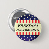 Knop Vrijheid voor President Ronde Button 5,7 Cm (Voorkant /achterkant)