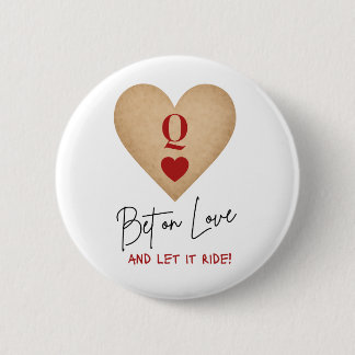 Knop - Wedden op Liefde en Laat het Rijden! Ronde Button 5,7 Cm