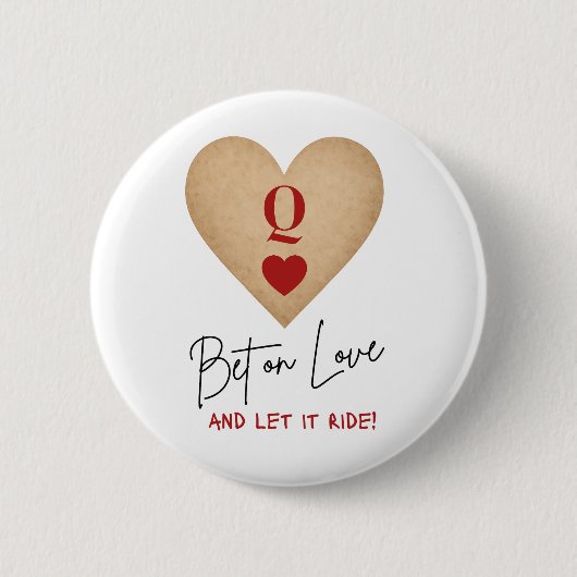 Knop - Wedden op Liefde en Laat het Rijden! Ronde Button 5,7 Cm (Voorkant)