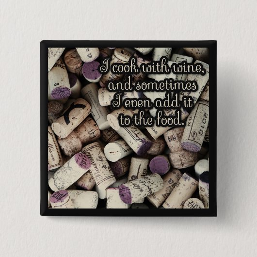 Knop Wine Corks Quote Vierkante Button 5,1 Cm (Voorkant)