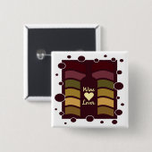 Knop Wine Lover Vierkante Button 5,1 Cm (Voorkant /achterkant)