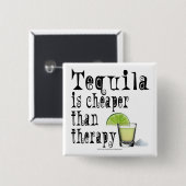 KNOPEN, TEQUILA IS GOEDKOPER DAN THERAPIE VIERKANTE BUTTON 5,1 CM (Voorkant /achterkant)