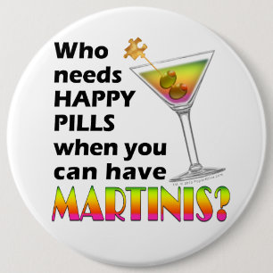 Knoppen - Martinis vs. Geluks Pillen Ronde Button 6,0 Cm