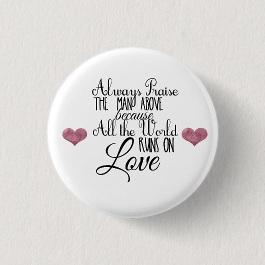 knoppen voor religieus gezegde ronde button 3,2 cm (Voorkant)