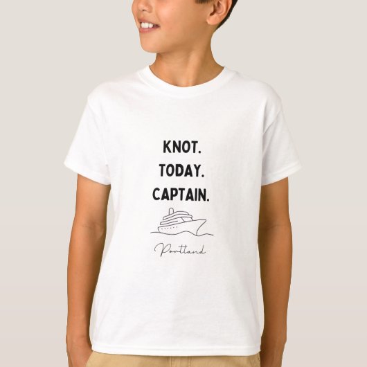 Knot Today Captain Cruise Outfit Portland Oregon  T-shirt (Voorkant)