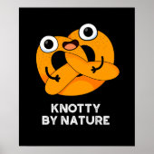 Knotty by Natuur Funny Pretzel Pun Dark BG Poster (Voorkant)