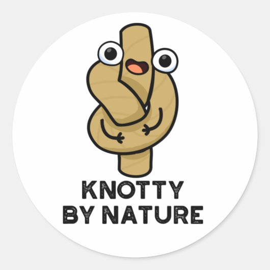 Knotty van Natuur Funny Knot Pun Ronde Sticker (Voorkant)