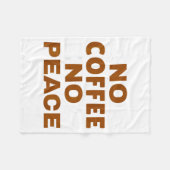Know Coffee Know Peace Funny Caffeine Lover  Fleece Deken (Voorkant (Horizontaal))