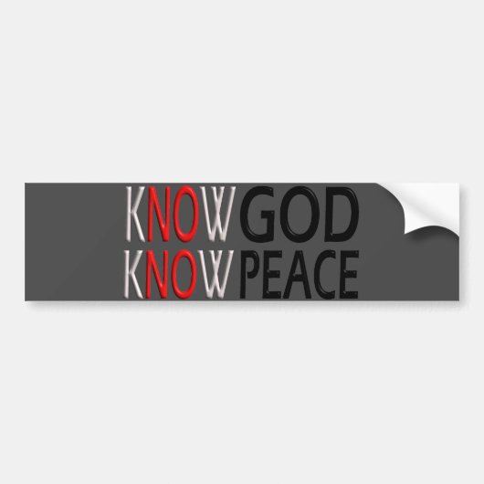 Know God Know Peace Bumpersticker (Voorkant)