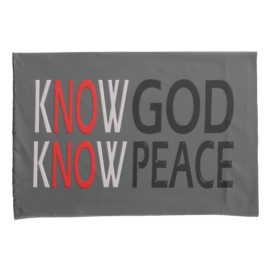 Know God Know Peace Kussensloop (Voorkant-Rechts)