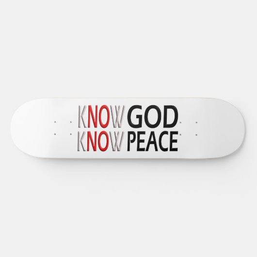 Know God Know Peace Persoonlijk Skateboard (Horizontaal)