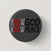 Know God Know Peace Ronde Button 3,2 Cm (Voorkant)