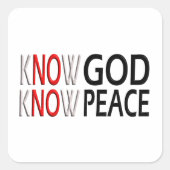 Know God Know Peace Vierkante Sticker (Voorkant)