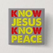 Know Jesus Know Peace Christelijke Button Badge (Voorkant)