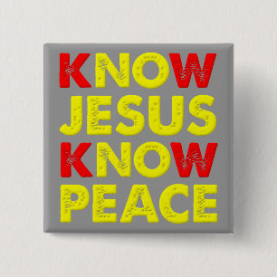 Know Jesus Know Peace Christelijke Button Badge