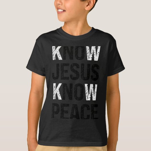 Know Jesus Know Peace Christian Vibes T-shirt (Voorkant)