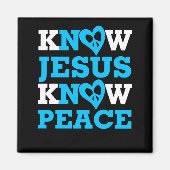 Know Jesus Know Peace Magneet (Voorkant)