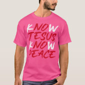 Know Jesus Know Peace T-shirt (Voorkant)