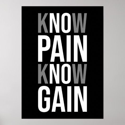 Know Pain Know Gain - No Pain No Gain - Motivation Poster (Voorkant)