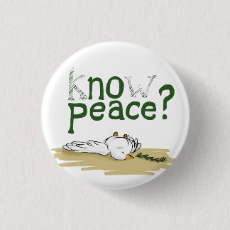 Know Peace Civil Rights Activist Button