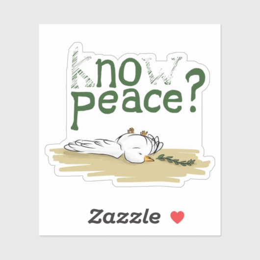 Know Peace Civil Rights Activist Sticker (Vel)