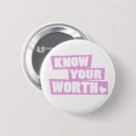 Know your worth self love pink white heart slogan ronde button 5,7 cm