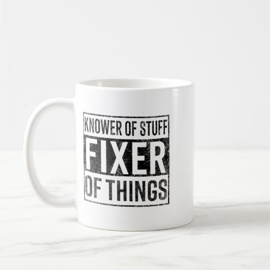 Knower Of Stuff Fixer Of Things Handyman Dad Fathe Koffiemok (Links)