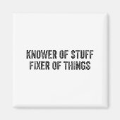 Knower Of Stuff Fixer Of Things Men Dad Funny Mech Magneet (Voorkant)