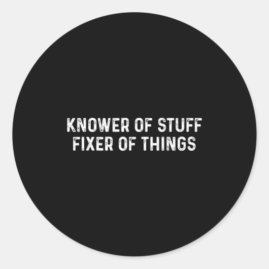 Knower Of Stuff Fixer Of Things Men Dad Funny Mech Ronde Sticker (Voorkant)
