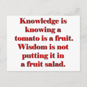Knowledge versus Wisdom tomato edition Briefkaart