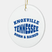 Knoxville Tennessee Born and Raised Keramisch Ornament (Links)
