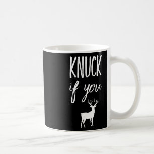 Knuck als je grappige hertenjager buck koffiemok