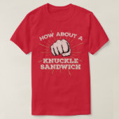 Knuckle Sandwich Funny MMA Boxing Fight Design T-shirt (Design voorkant)