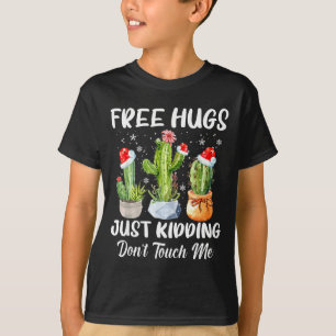 Knuffel Alleen Maar Niet Aanraken Grappige Cactus T-shirt