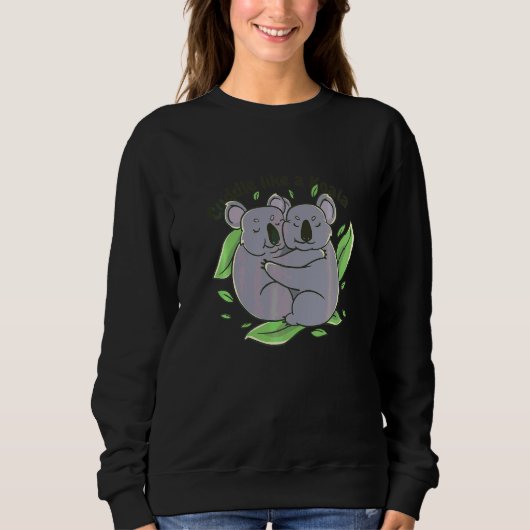 Knuffel Als Een Koala Koppel Doelen Dieren Trui (Voorkant)