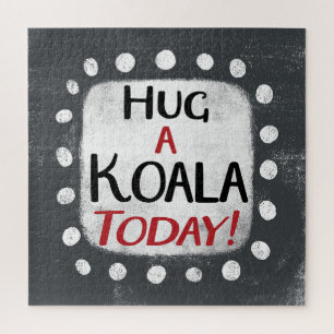 Knuffel een Koala vandaag Jigsaw Puzzle Legpuzzel