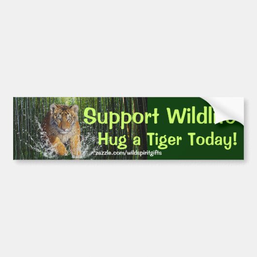 KNUFFEL EEN TIJGER Wildlife Support Grappige Bumpe Bumpersticker (Voorkant)