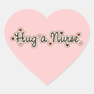 Knuffel een verpleegster T-shirts en geschenken Hart Sticker