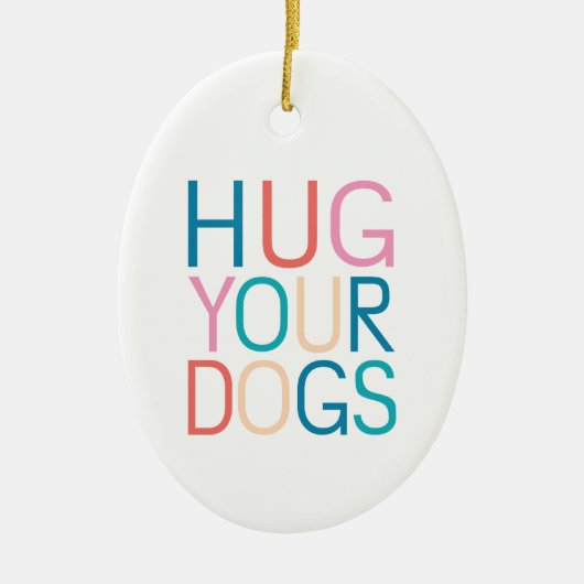 Knuffel je honden keramisch ornament (Voorkant)