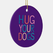 Knuffel je honden keramisch ornament (Rechts)