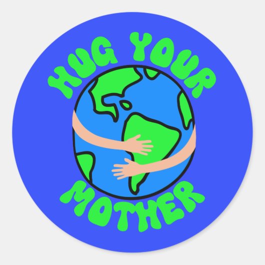 Knuffel je moeder aarde, Dag van de Aarde, Moederd Ronde Sticker (Voorkant)