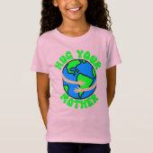 Knuffel je moeder aarde, Dag van de Aarde, Moederd T-shirt (Voorkant)