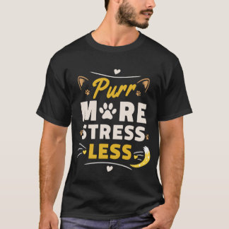 Knuffel Kat Poot - Snorrend Meer Stress Minder An T-shirt