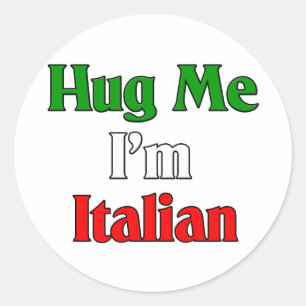 Knuffel me ik ben Italiaans Ronde Sticker