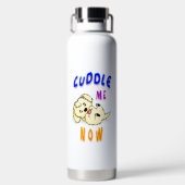 Knuffel me nu waterfles (Achterkant)