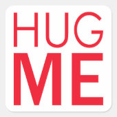 Knuffel me vierkante sticker (Voorkant)