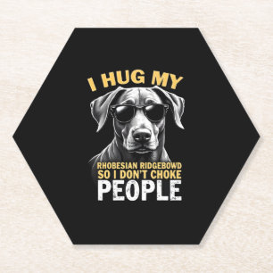 Knuffel mijn Rhodesian Ridgeback zodat ik mensen n Kartonnen Onderzetters
