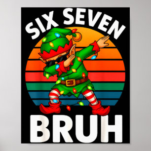Knuffel Six Seven 6 7 Meme Dabbing Elf Prettig Ker Poster