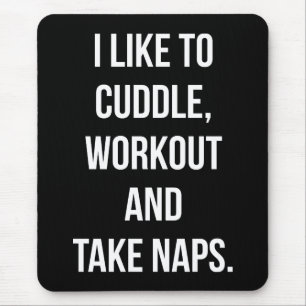Knuffel, Workout, Nap, Grappige Nieuwigheid Leuke  Muismat